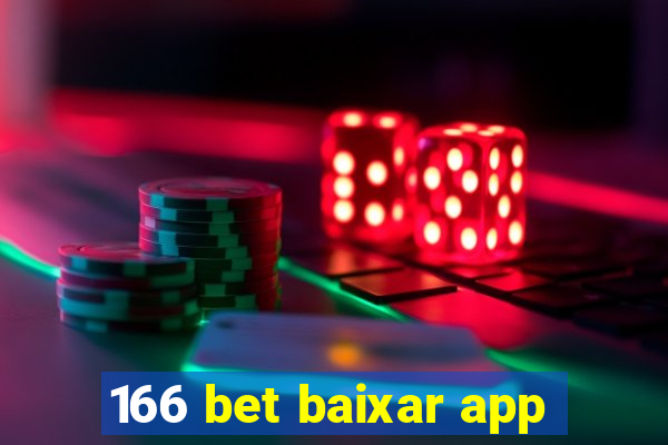 166 bet baixar app